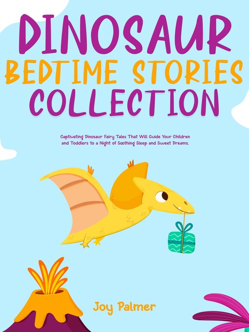 Title details for Dinosaur Bedtime Stories Collection by Joy Palmer - Available